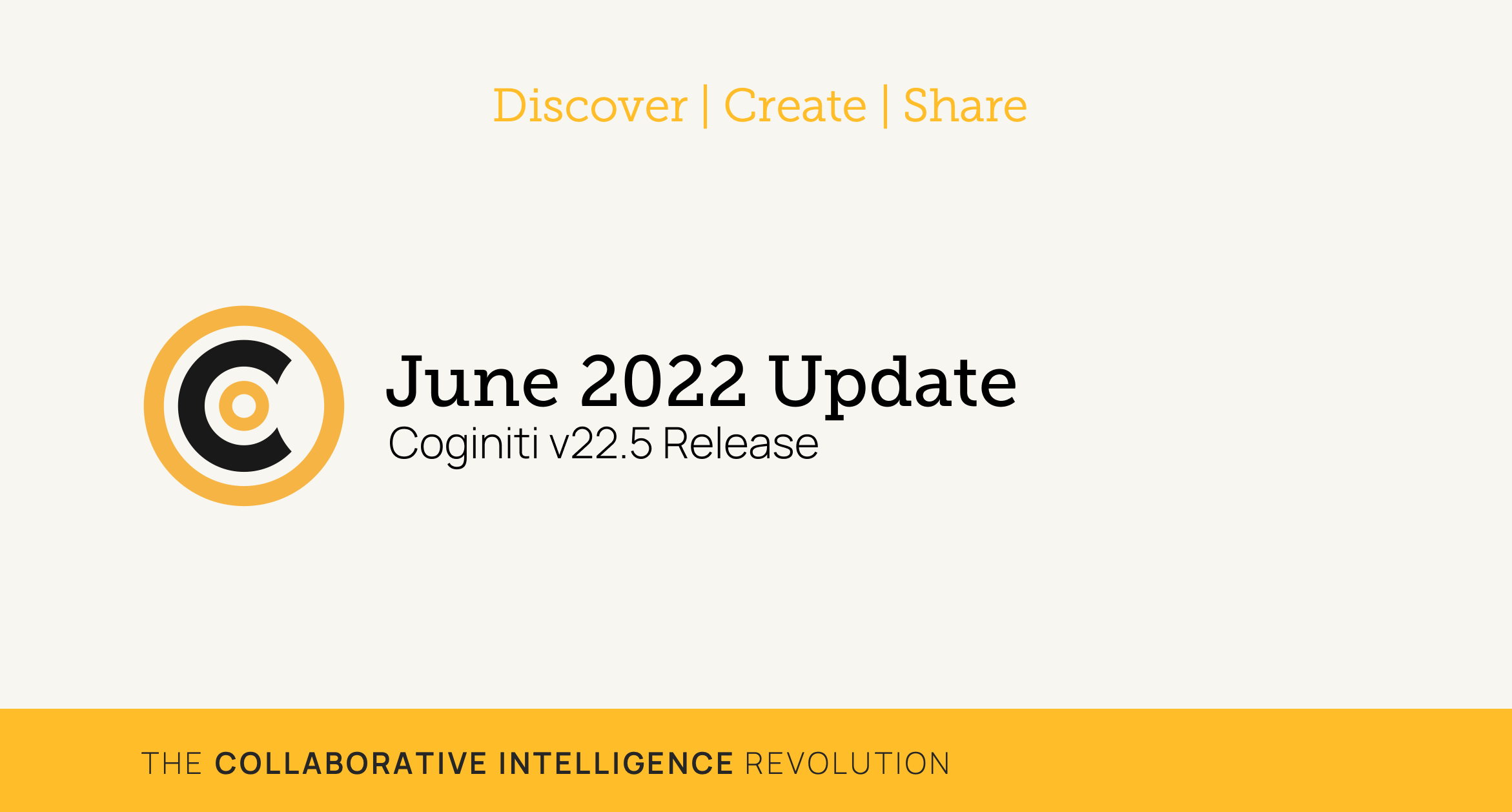 Coginiti June 2022 Update Announcement